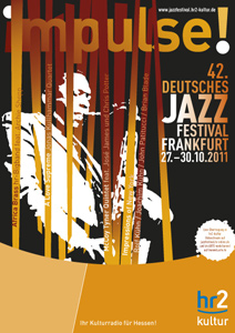 Deutsches Jazzfestival Frankfurt: Impulse!